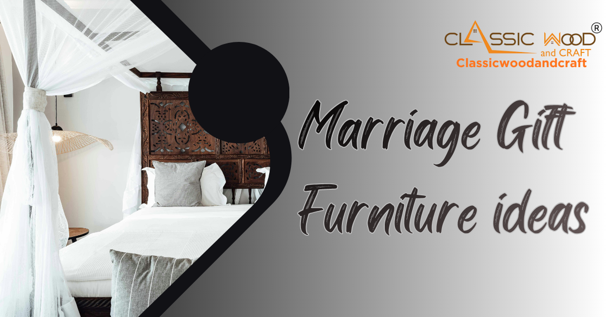 marriage furniture blog ideas